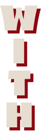 WITH